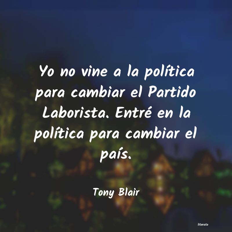 Frases de Tony Blair