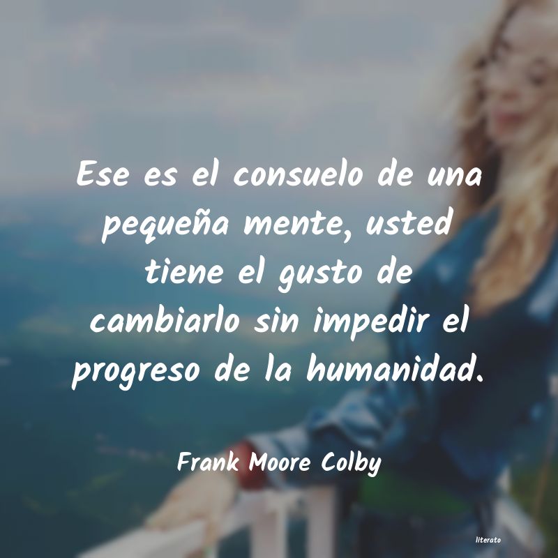 Frases de Frank Moore Colby