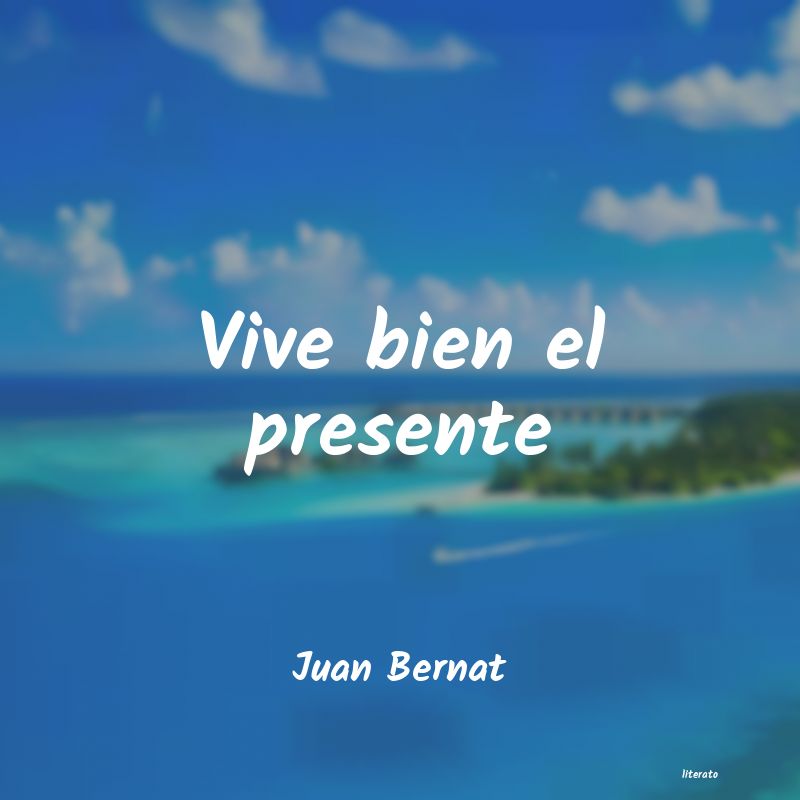 Frases de Juan Bernat