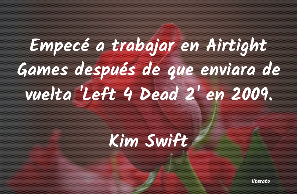 Frases de Kim Swift