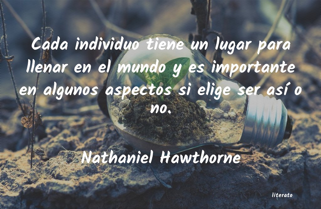 Frases de Nathaniel Hawthorne