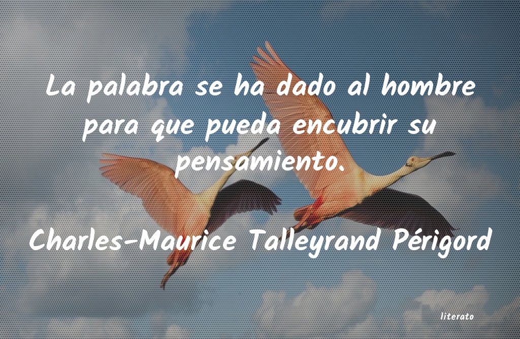 Frases de Charles-Maurice Talleyrand Périgord