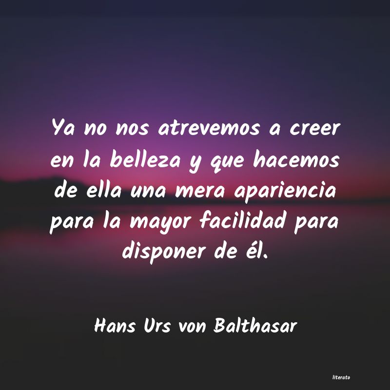 Frases de Hans Urs von Balthasar