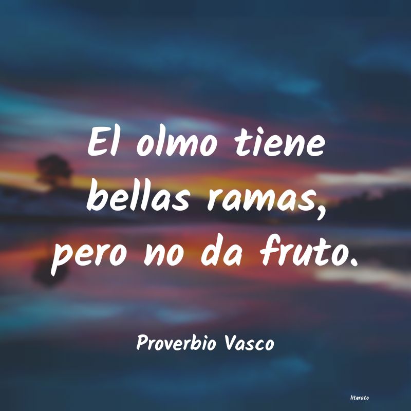 Frases de Proverbio Vasco