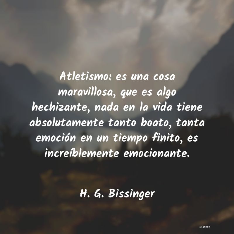 Frases de H. G. Bissinger