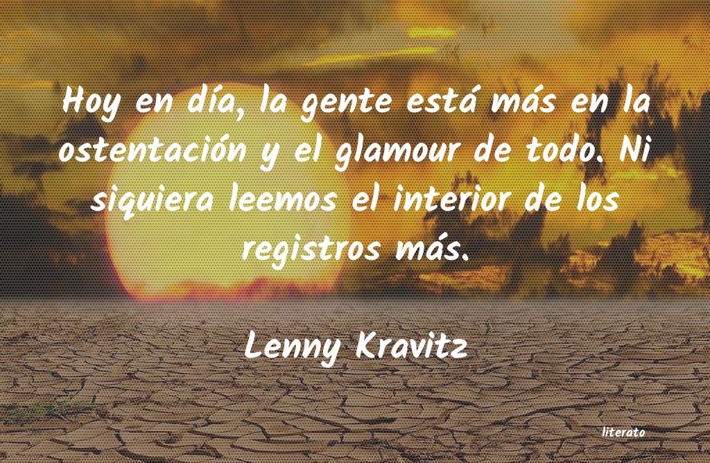 Frases de Lenny Kravitz
