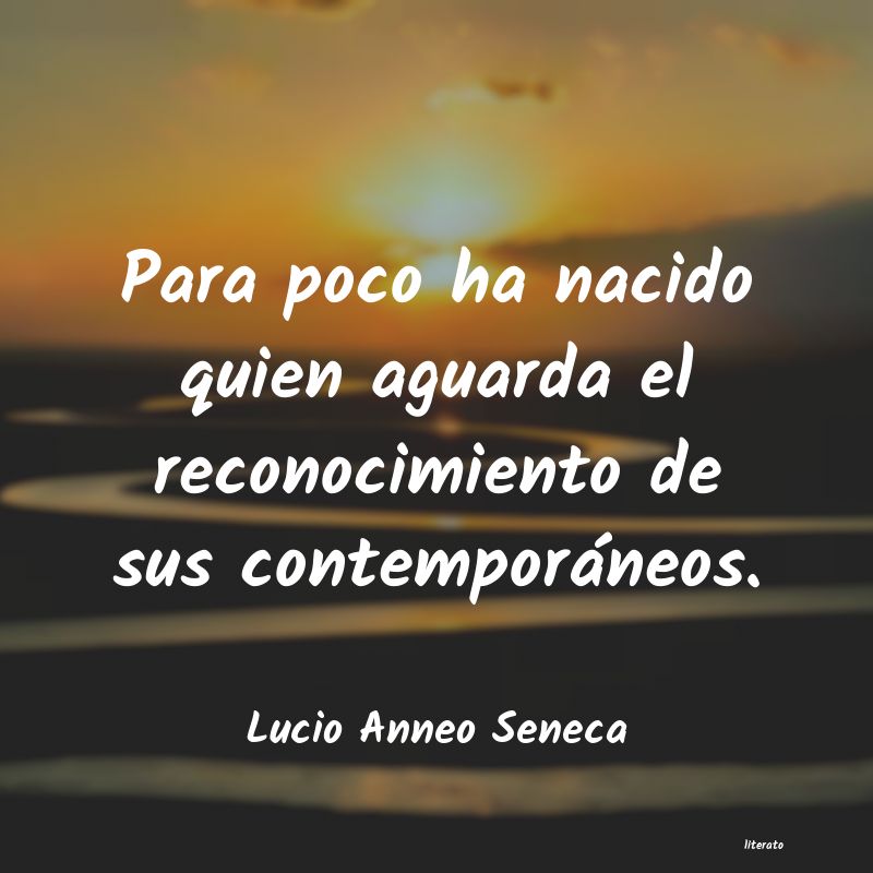 Frases de Lucio Anneo Seneca