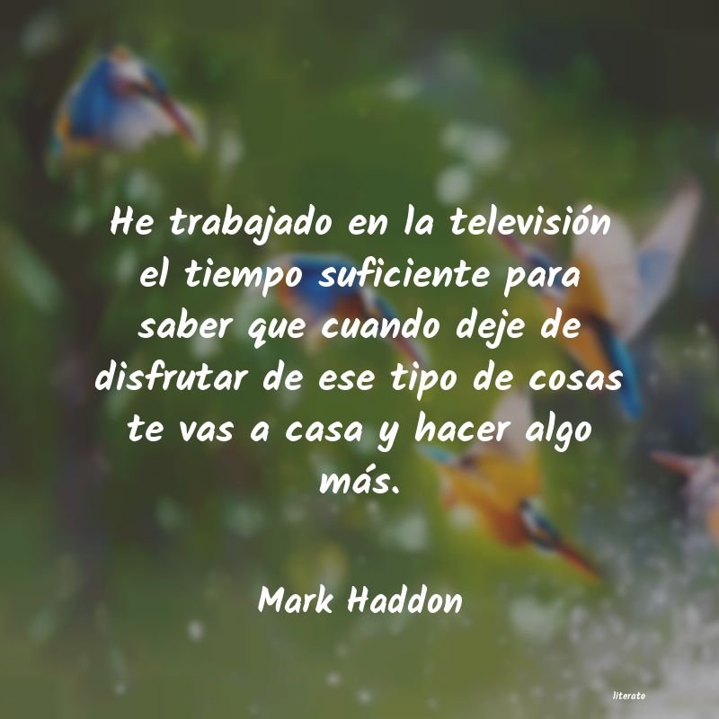 Frases de Mark Haddon