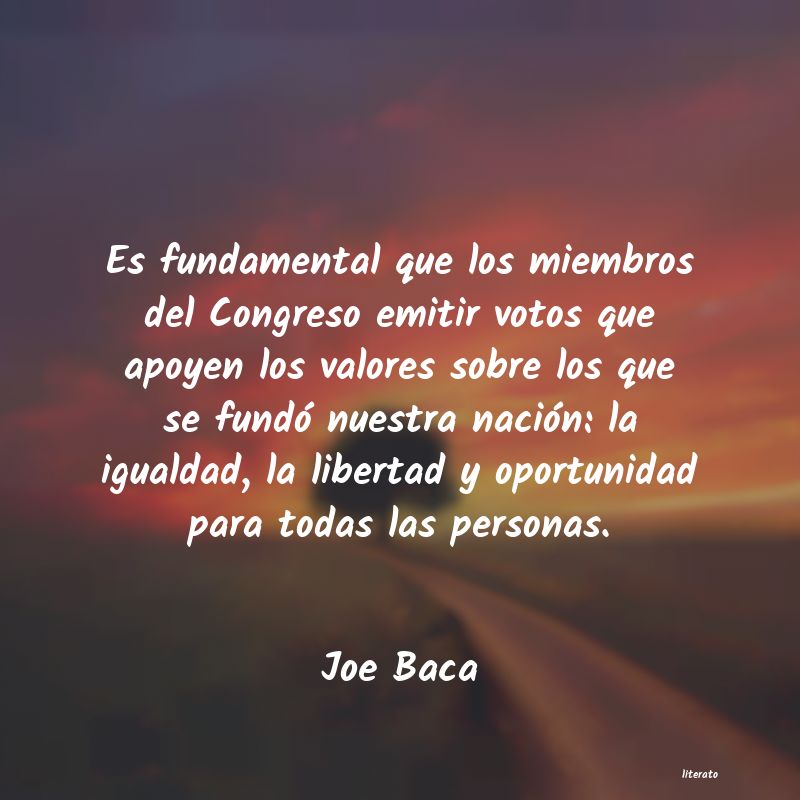 Frases de Joe Baca