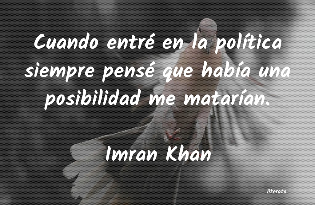 Frases de Imran Khan