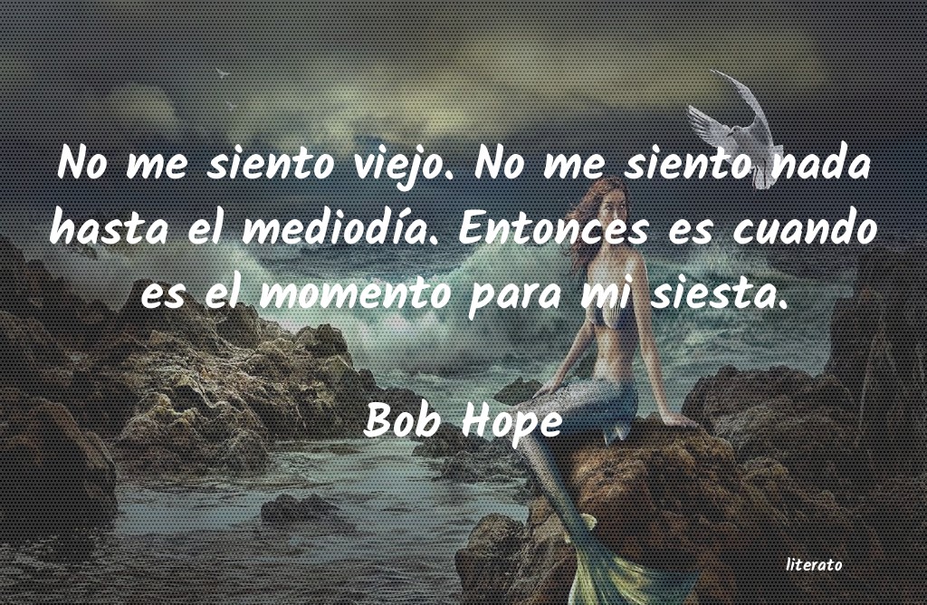 Frases de Bob Hope