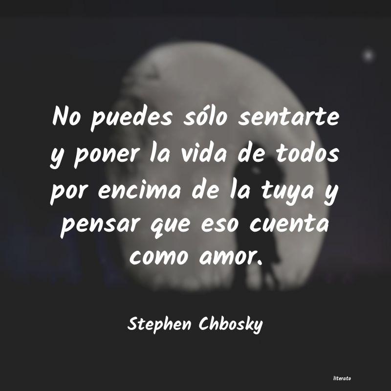 Frases de Stephen Chbosky