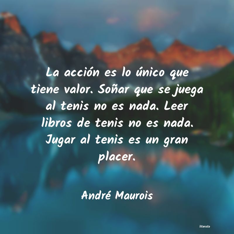 Frases de André Maurois