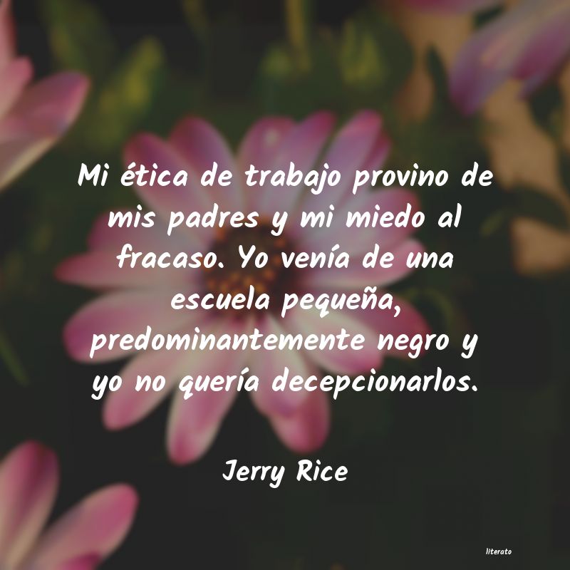Frases de Jerry Rice