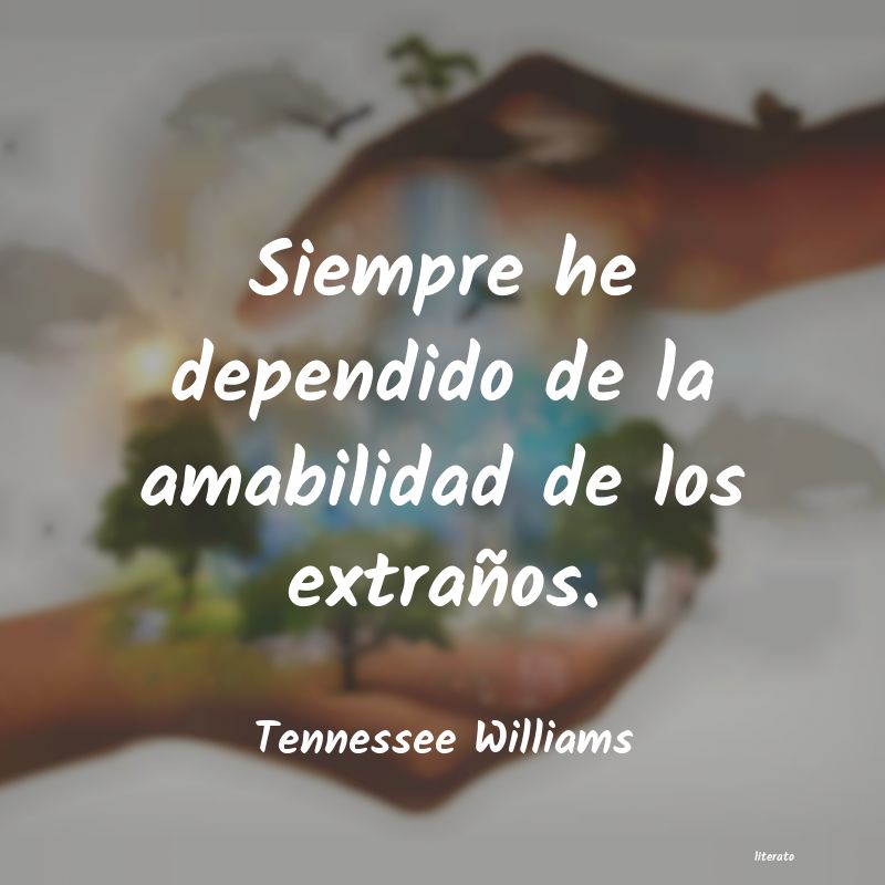 Frases de Tennessee Williams