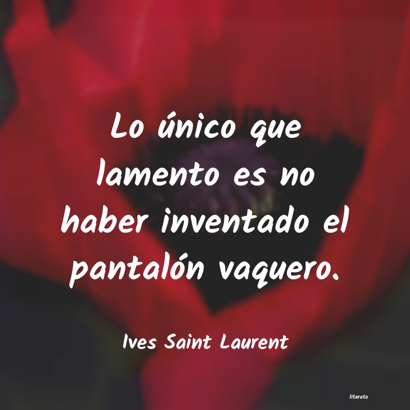 Frases de Ives Saint Laurent