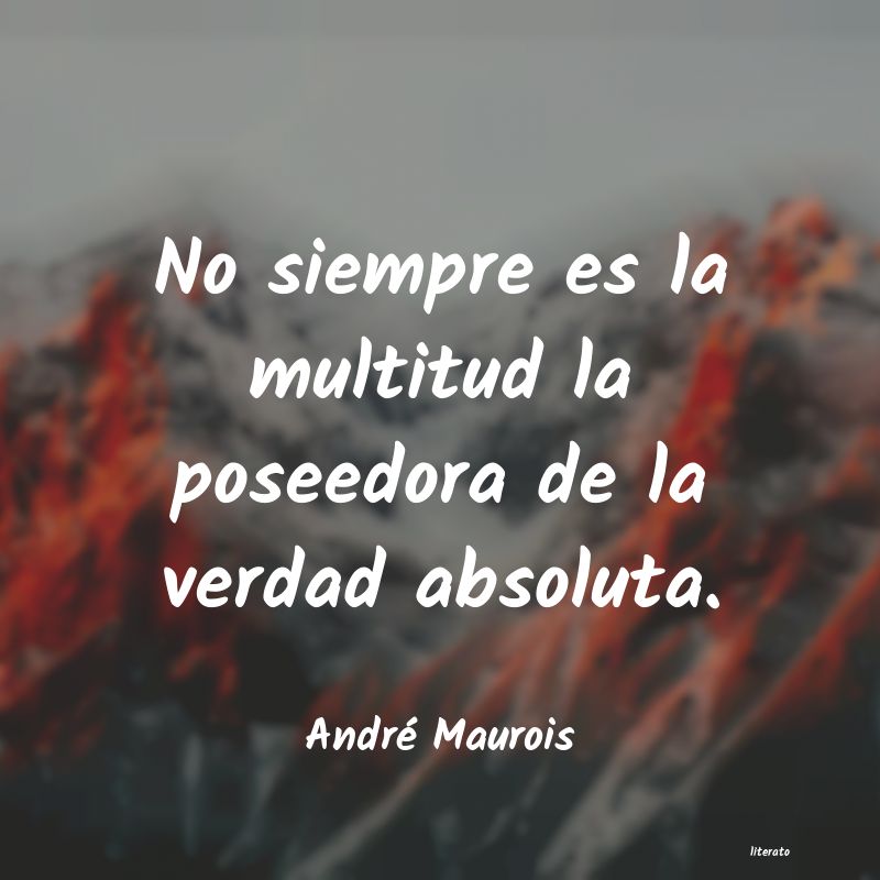 Frases de André Maurois