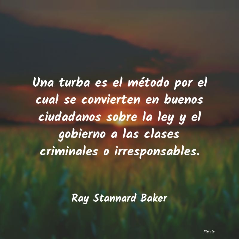 Frases de Ray Stannard Baker