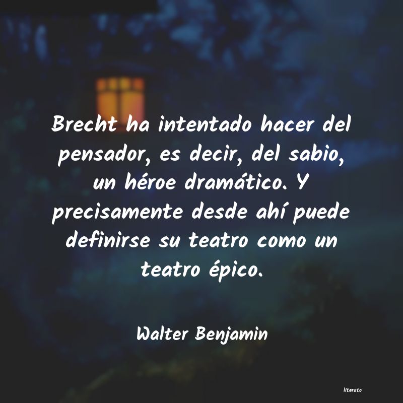 Frases de Walter Benjamin