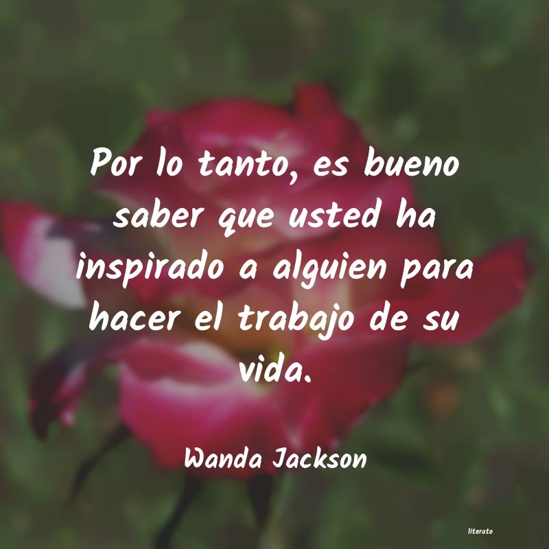Frases de Wanda Jackson