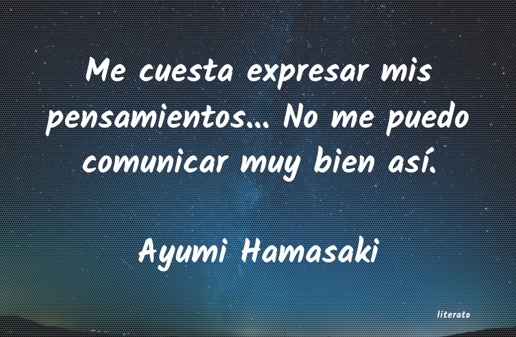Frases de Ayumi Hamasaki