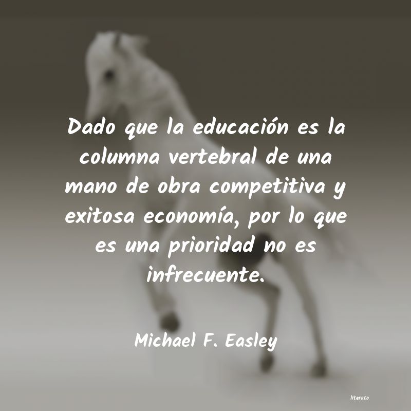 Frases de Michael F. Easley