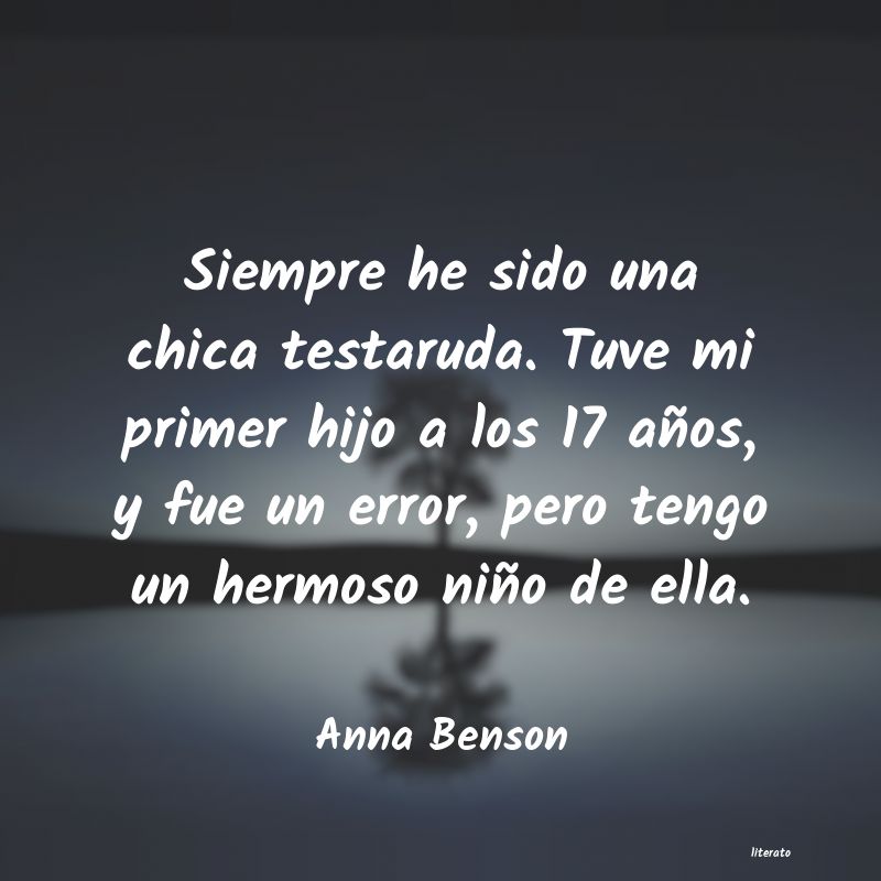 Frases de Anna Benson