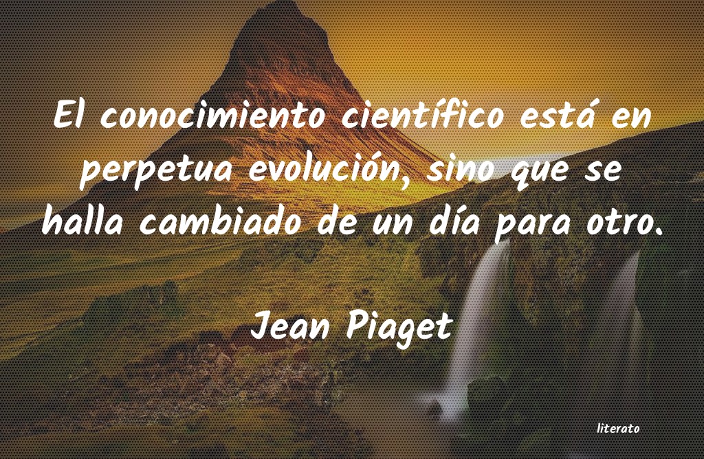 Frases de Jean Piaget