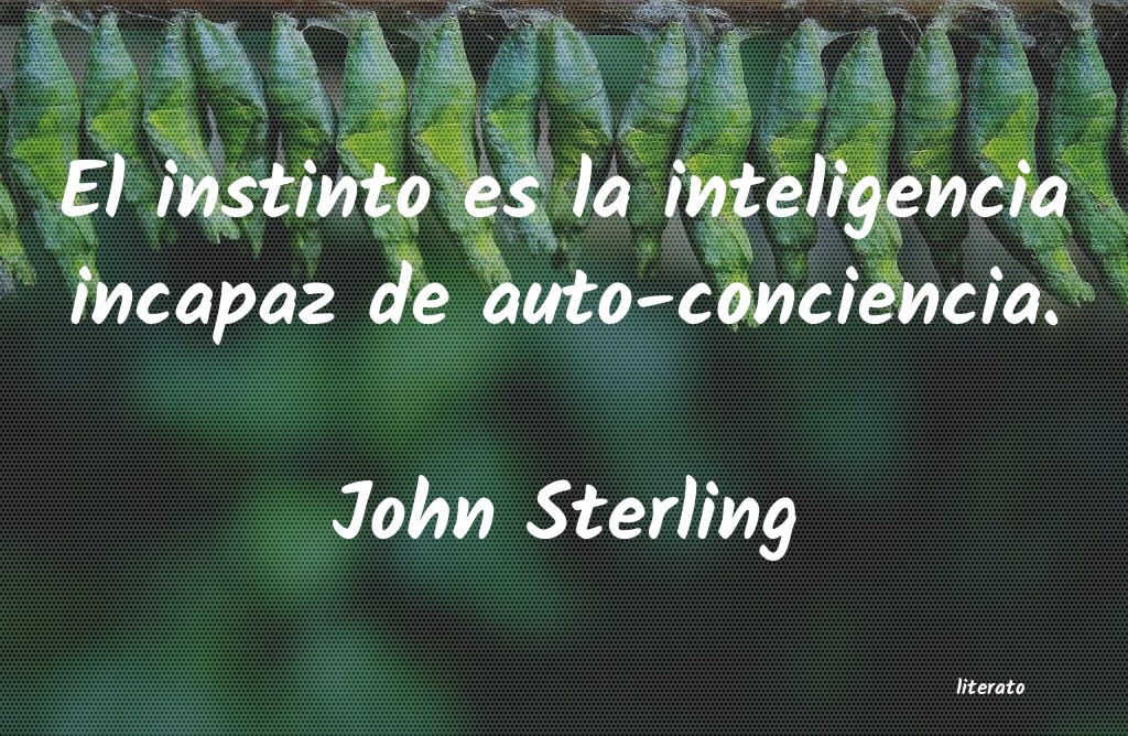 Frases de John Sterling