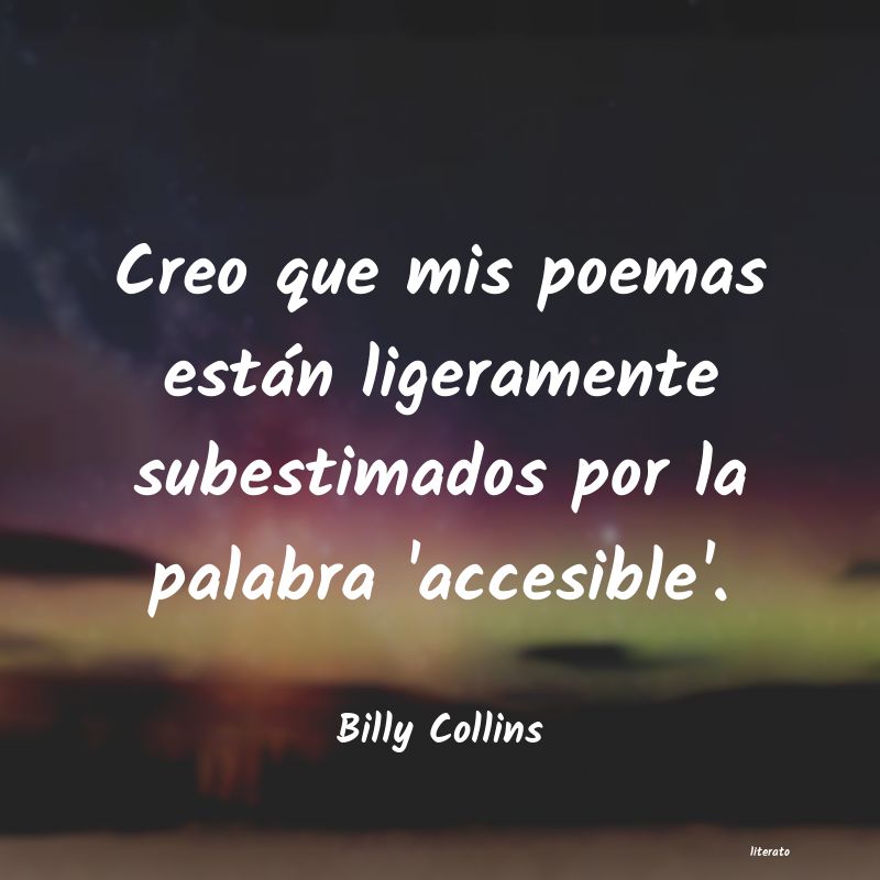 Frases de Billy Collins