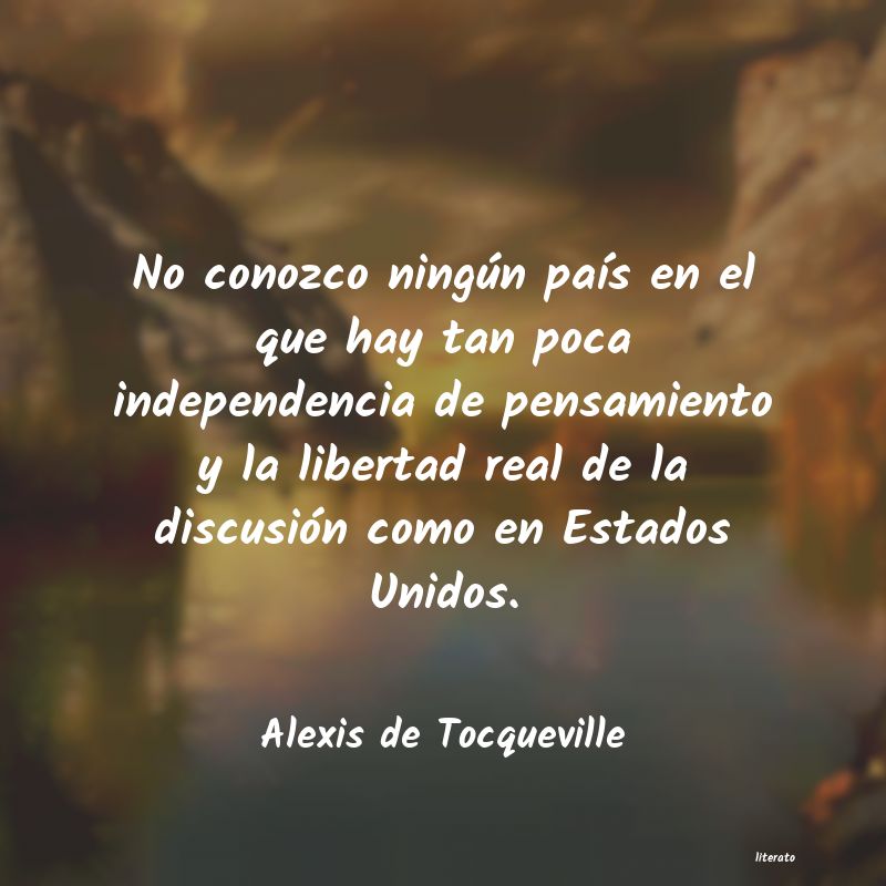 Frases de Alexis de Tocqueville