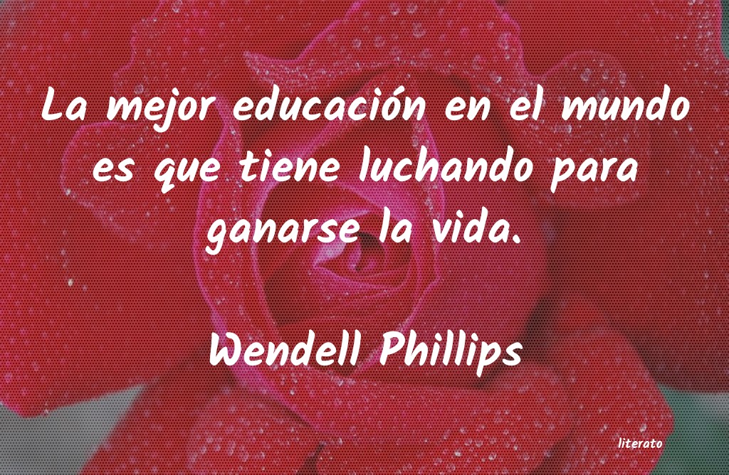 Frases de Wendell Phillips