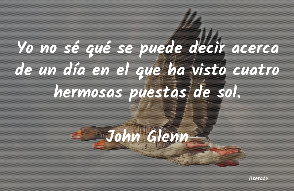 Frases de John Glenn