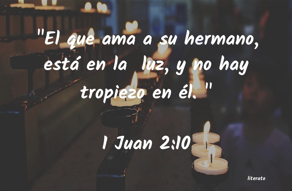 La Biblia 1 Juan 2 10 La Biblia 1 Juan 2 10