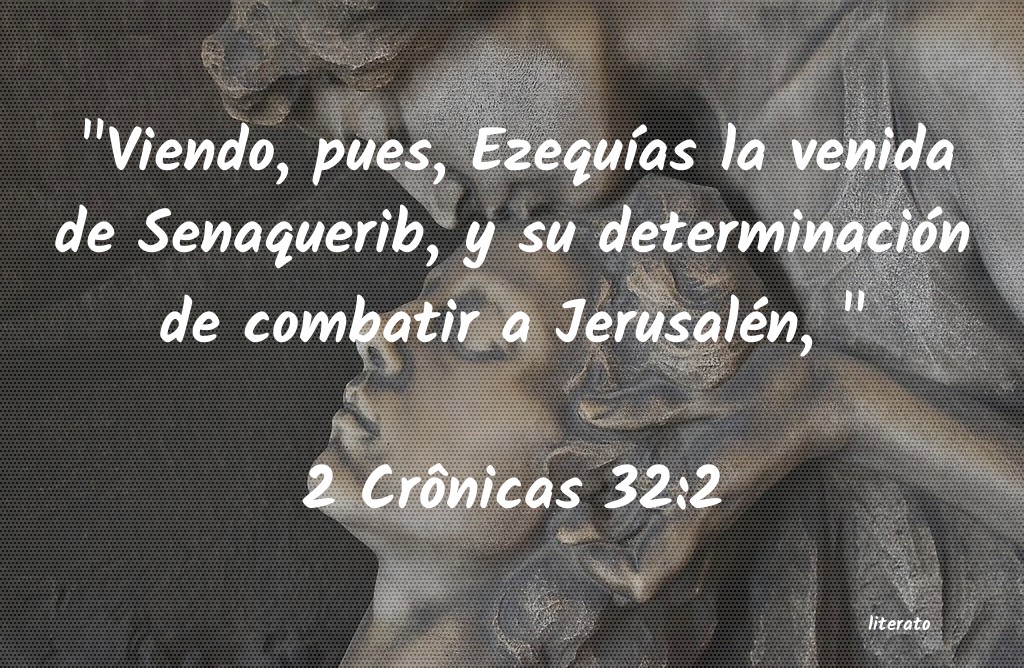La Biblia 2 Cr nicas 32 2 la-biblia-2-cr-nicas-32-2