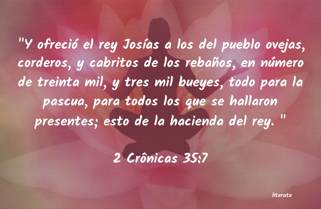 La Biblia 2 Cr nicas 35 7 la-biblia-2-cr-nicas-35-7