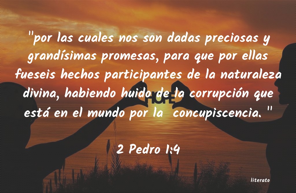 La Biblia 2 Pedro 1 4