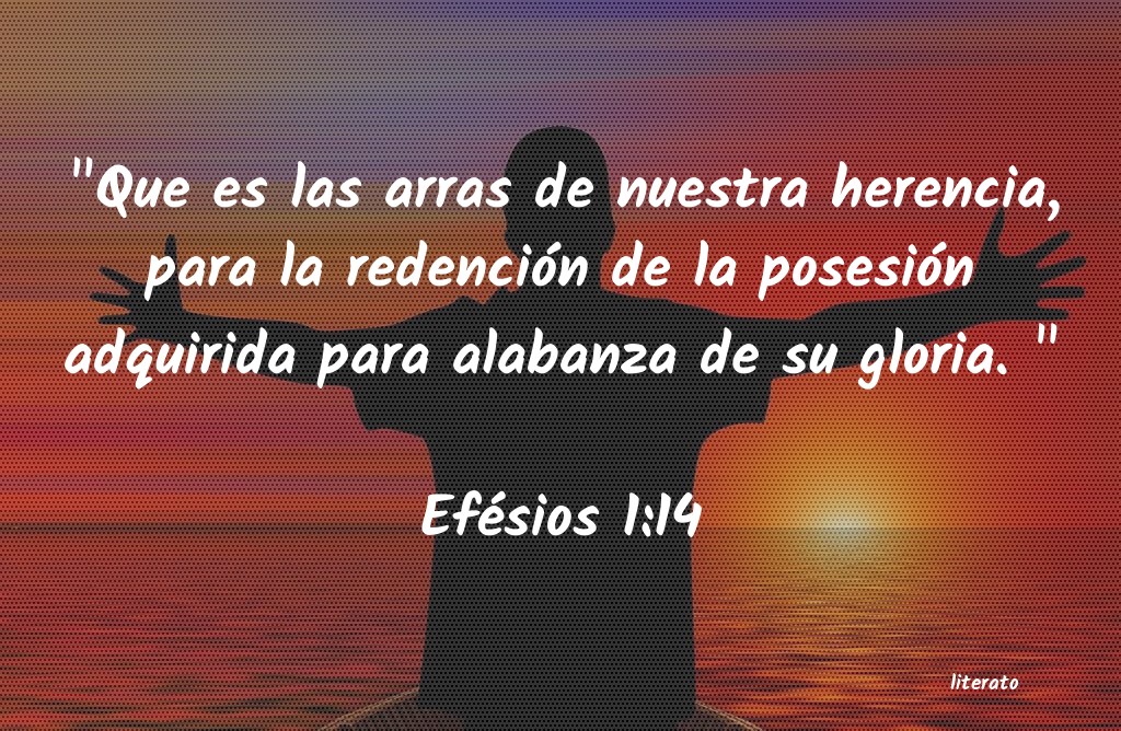 La Biblia Efesios 1 14 La Biblia Efesios 1 14
