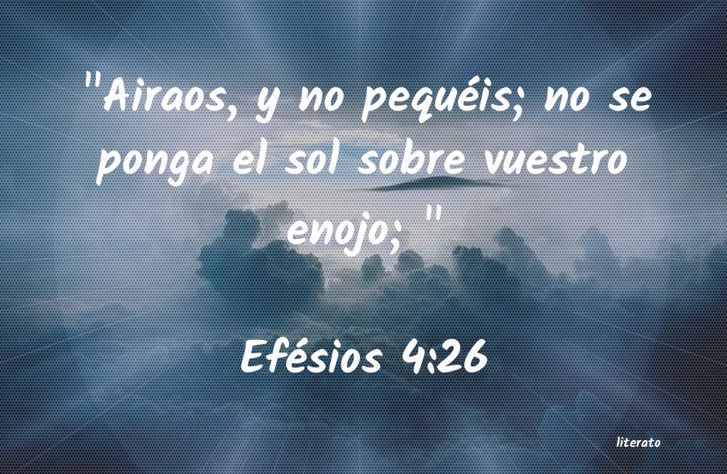 La Biblia Efesios 4 26