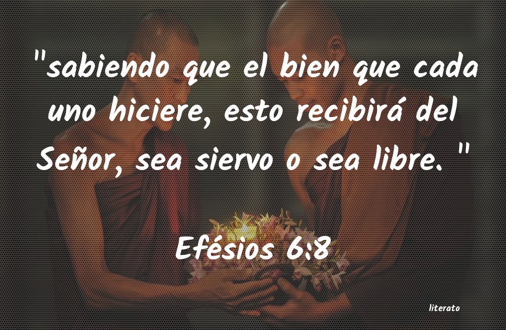 efesios 6 8 biblia bendita