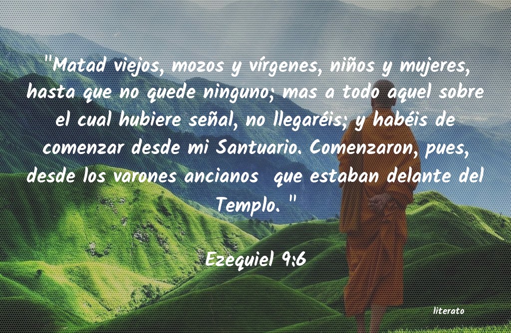 La Biblia - Ezequiel - 9:6