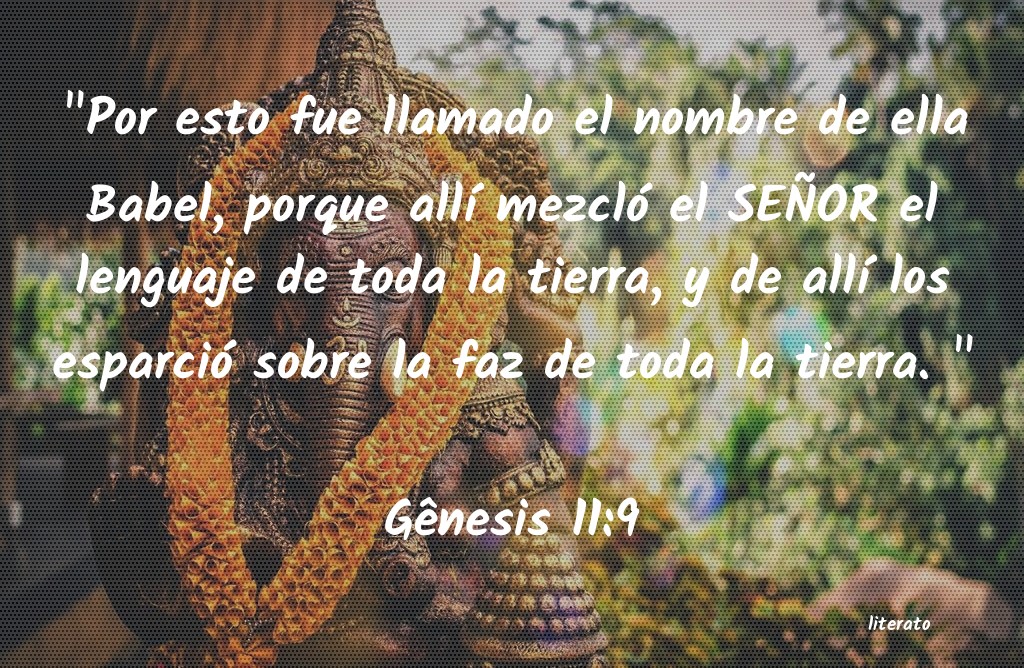 génesis 11 1 9 biblia católica