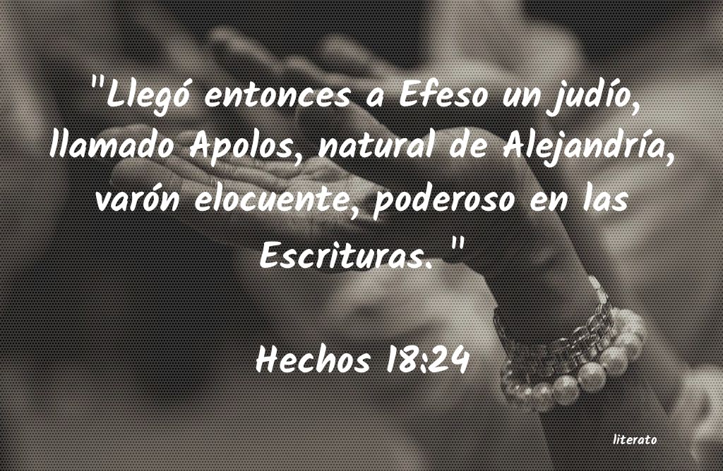 La Biblia - Hechos - 18:24