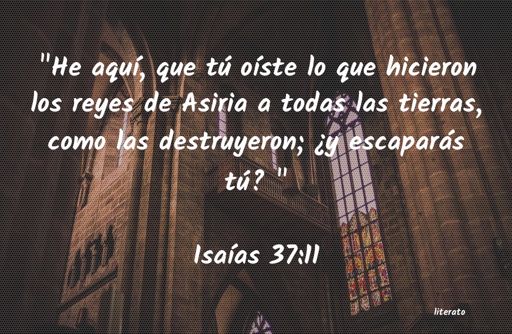 la-biblia-isa-as-37-11