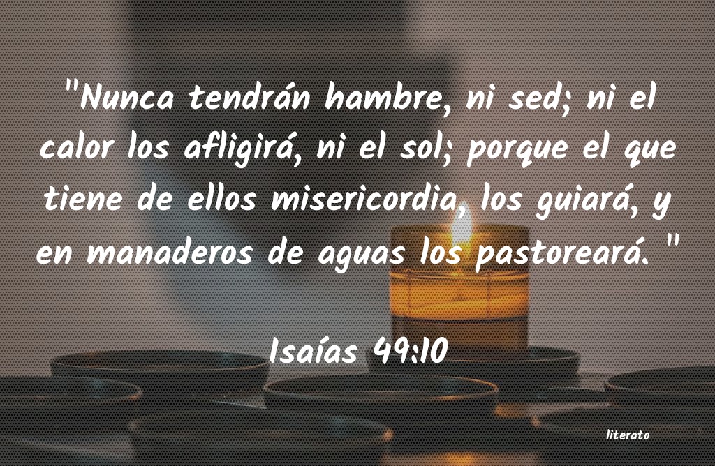 La Biblia Isa as 49 10 la-biblia-isa-as-49-10