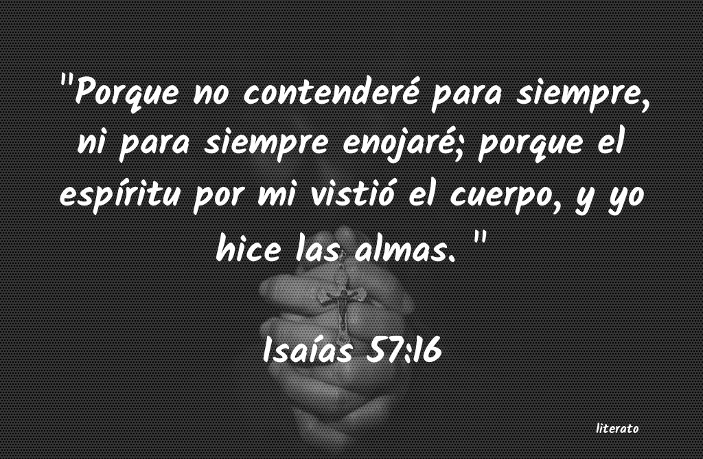 La Biblia Isa as 57 16