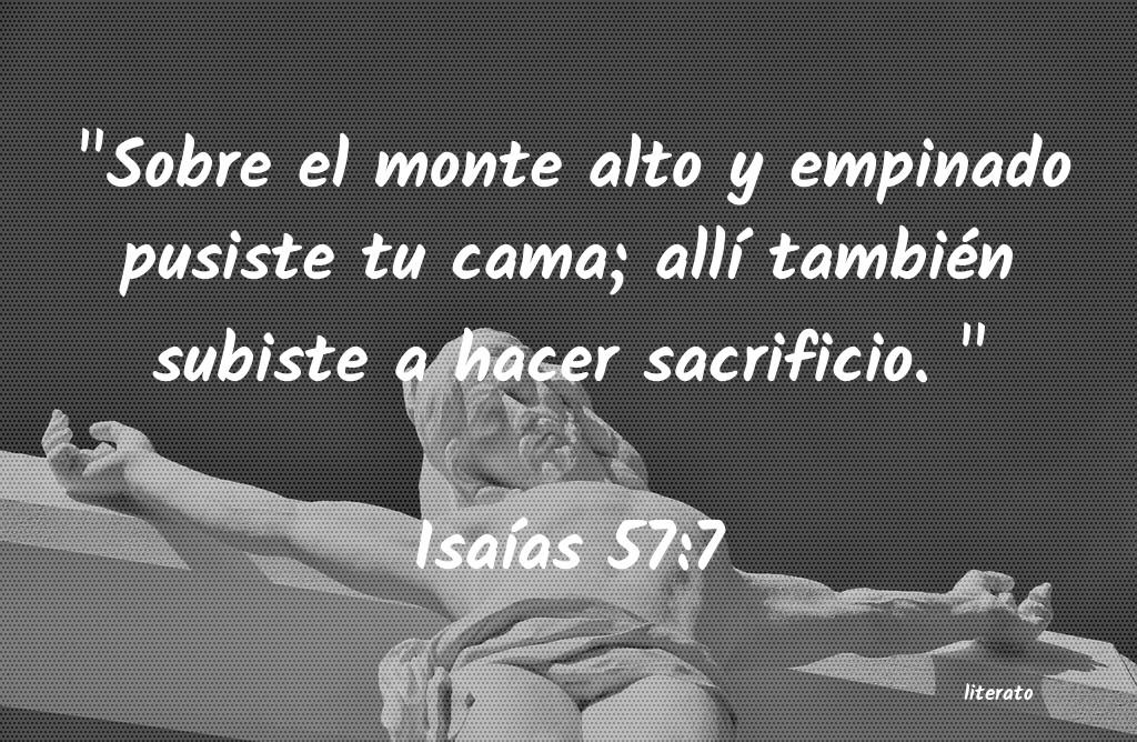 La Biblia Isa as 57 7
