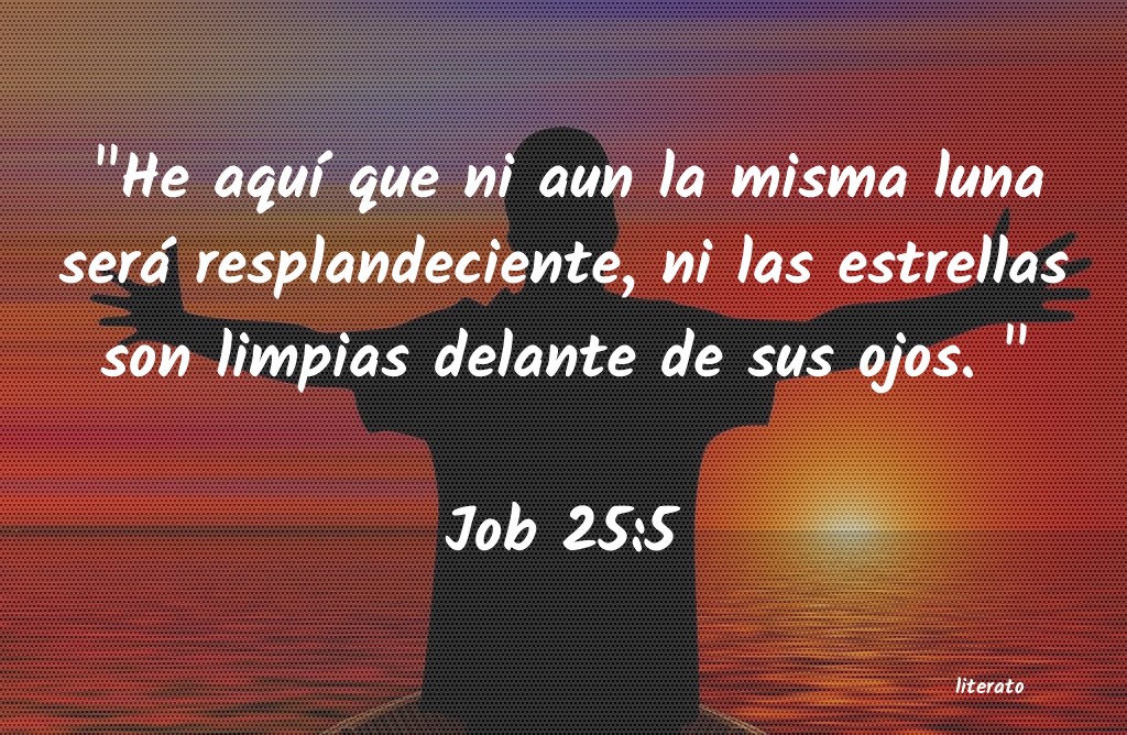 La Biblia Job 25 5
