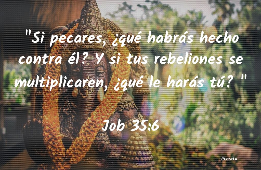 La Biblia Job 35 6 la-biblia-job-35-6