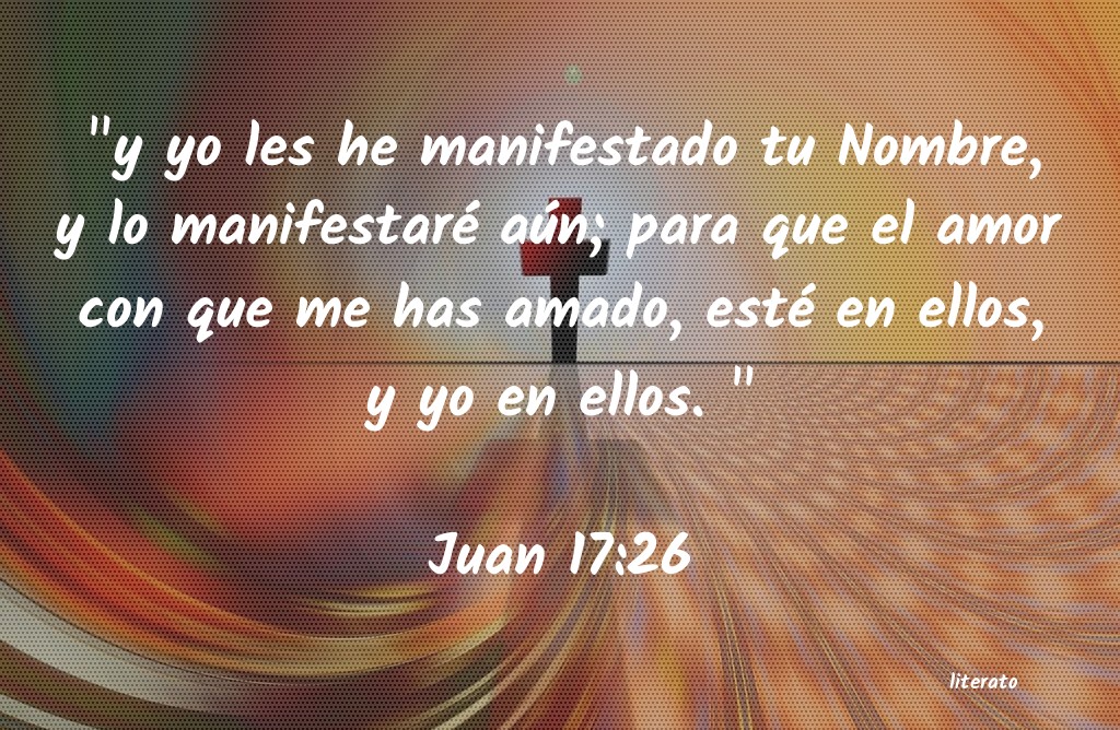juan 17 1 26 biblia de jerusalen